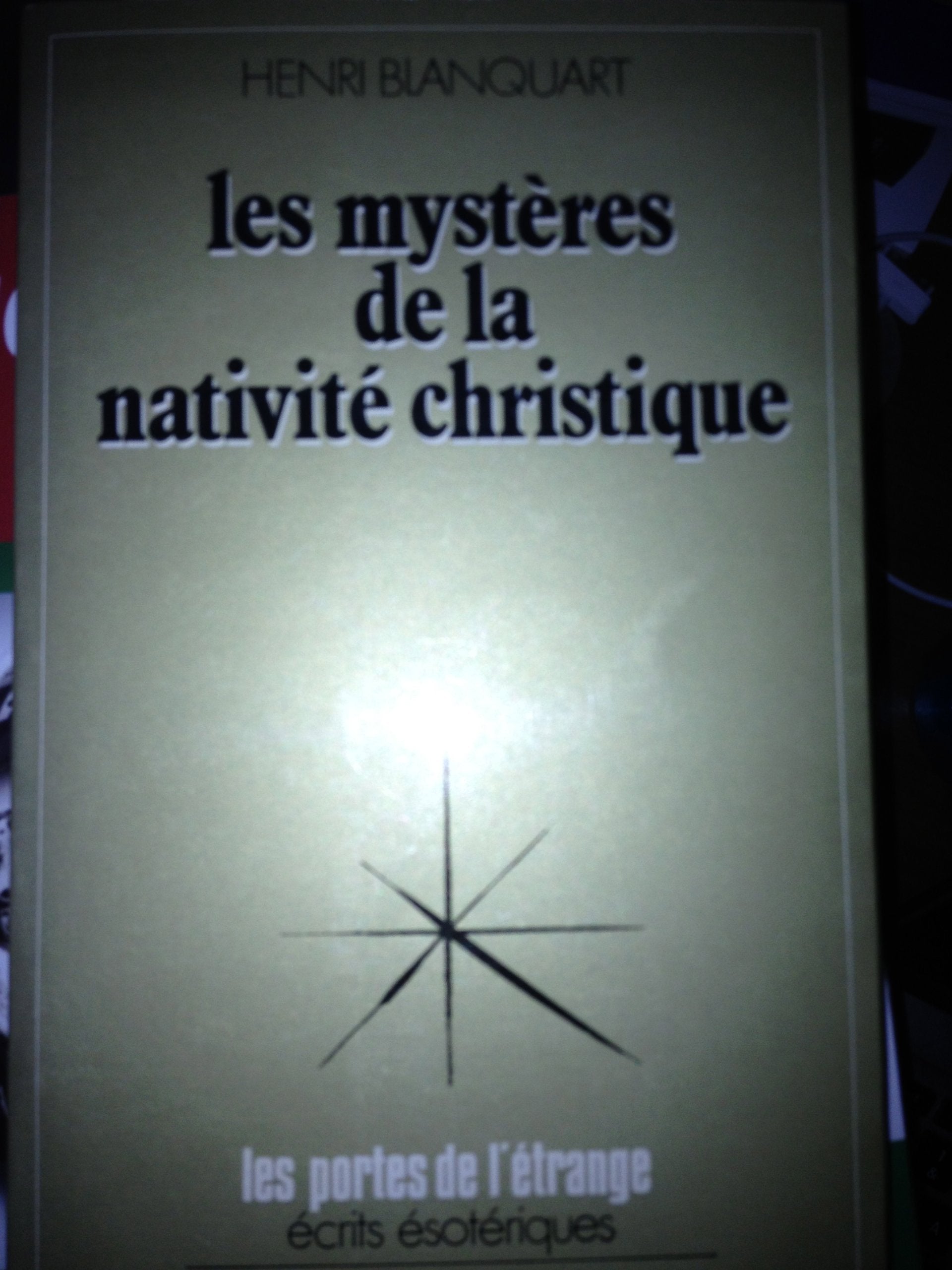 Les mystères de la nativité christique Books