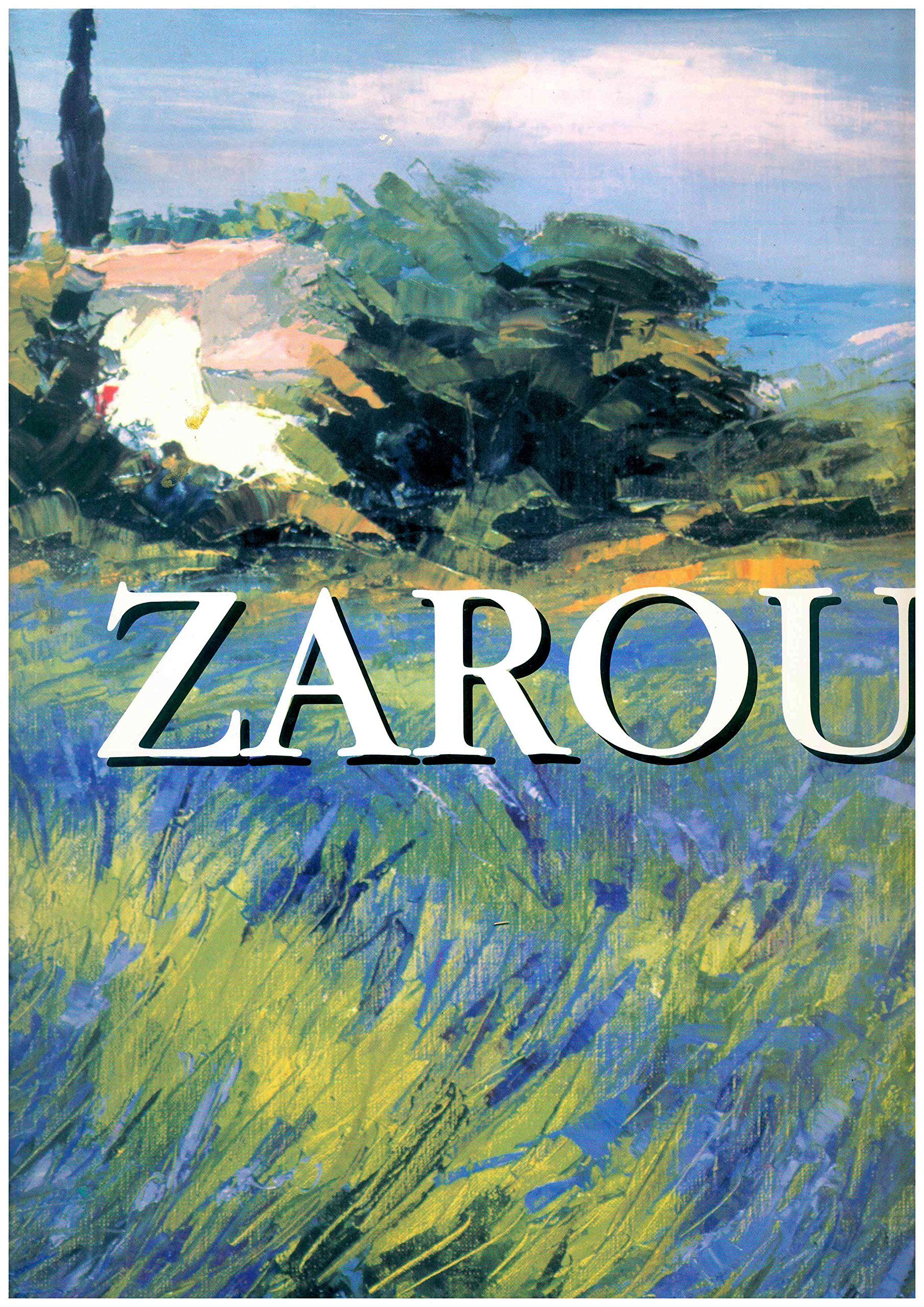 Zarou: [exposition, Cannes, Art world gallery, 1996 book