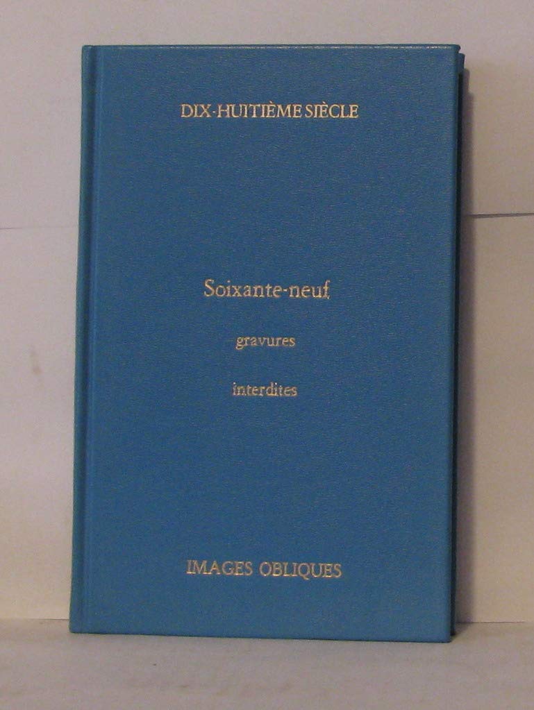 Soixante-neuf gravures interdites -Dix-huitième siècle Books