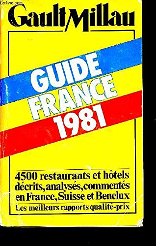 Guide France : 4 500 restaurants et hôtels... en France, Suisse et Benelux book
