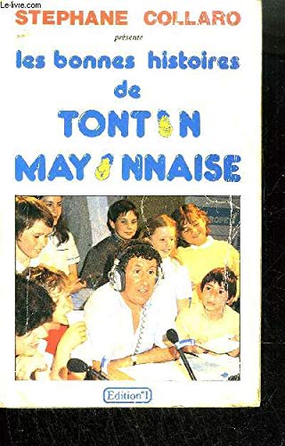 Les bonnes histoires de tonton mayonnaise Books