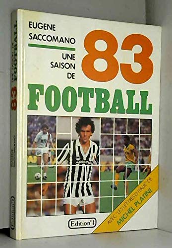 Une saison de football. 1983 Books