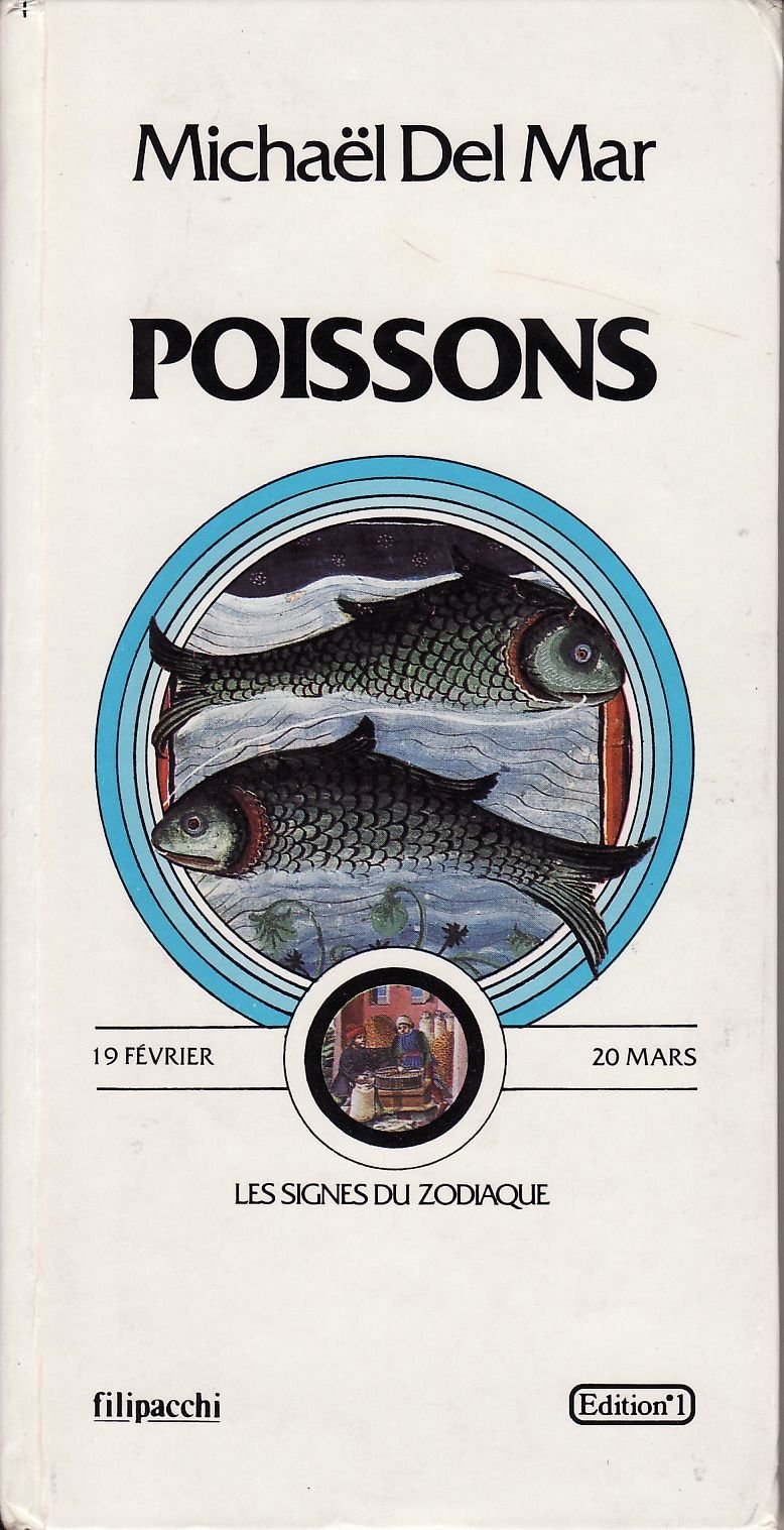 Poissons 19 février 20 mars les signes du zodiaque book