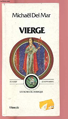 VUERGE : LES SIGNES DU ZODIAQUES Books