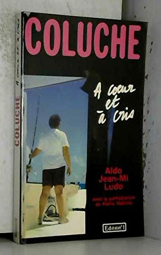 Coluche a coeur et a cris Books