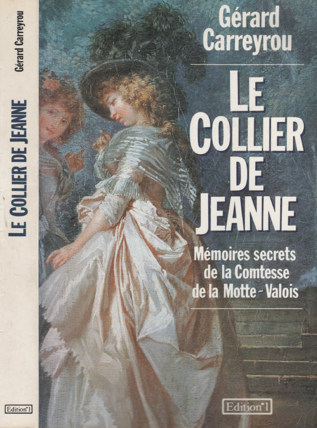 LE COLLIER DE JEANNE mémoires secrets de la comtesse de la Motte-Valois Books