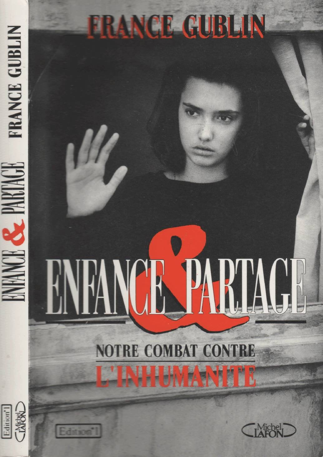 Enfance Partage. Notre Combat Contre L'Inhumanite Books