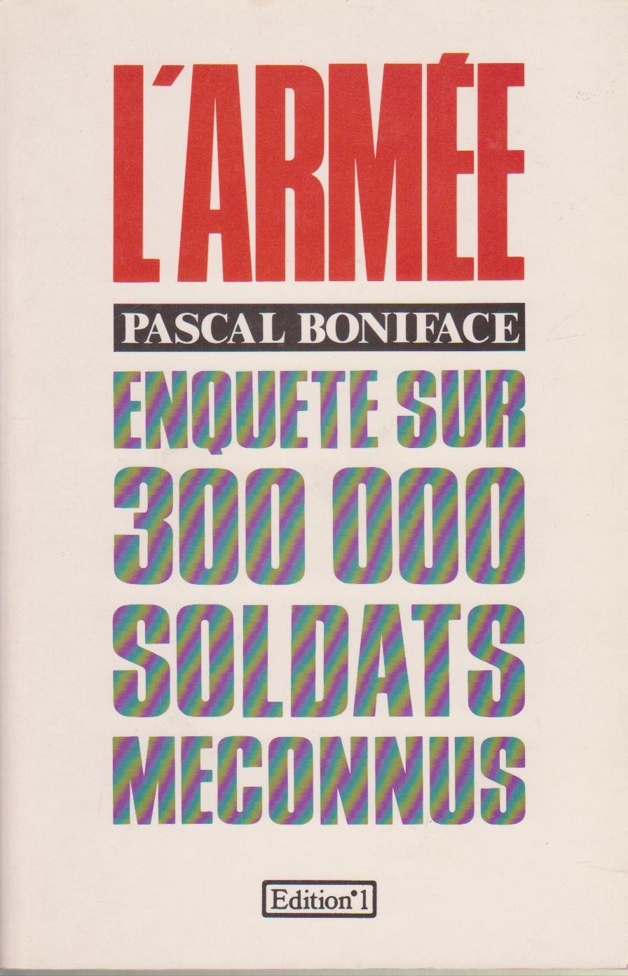 L'Armée : Enquete sur 300 000 soldats meconnus book