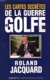 Les Cartes secrètes de la guerre du Golfe Books