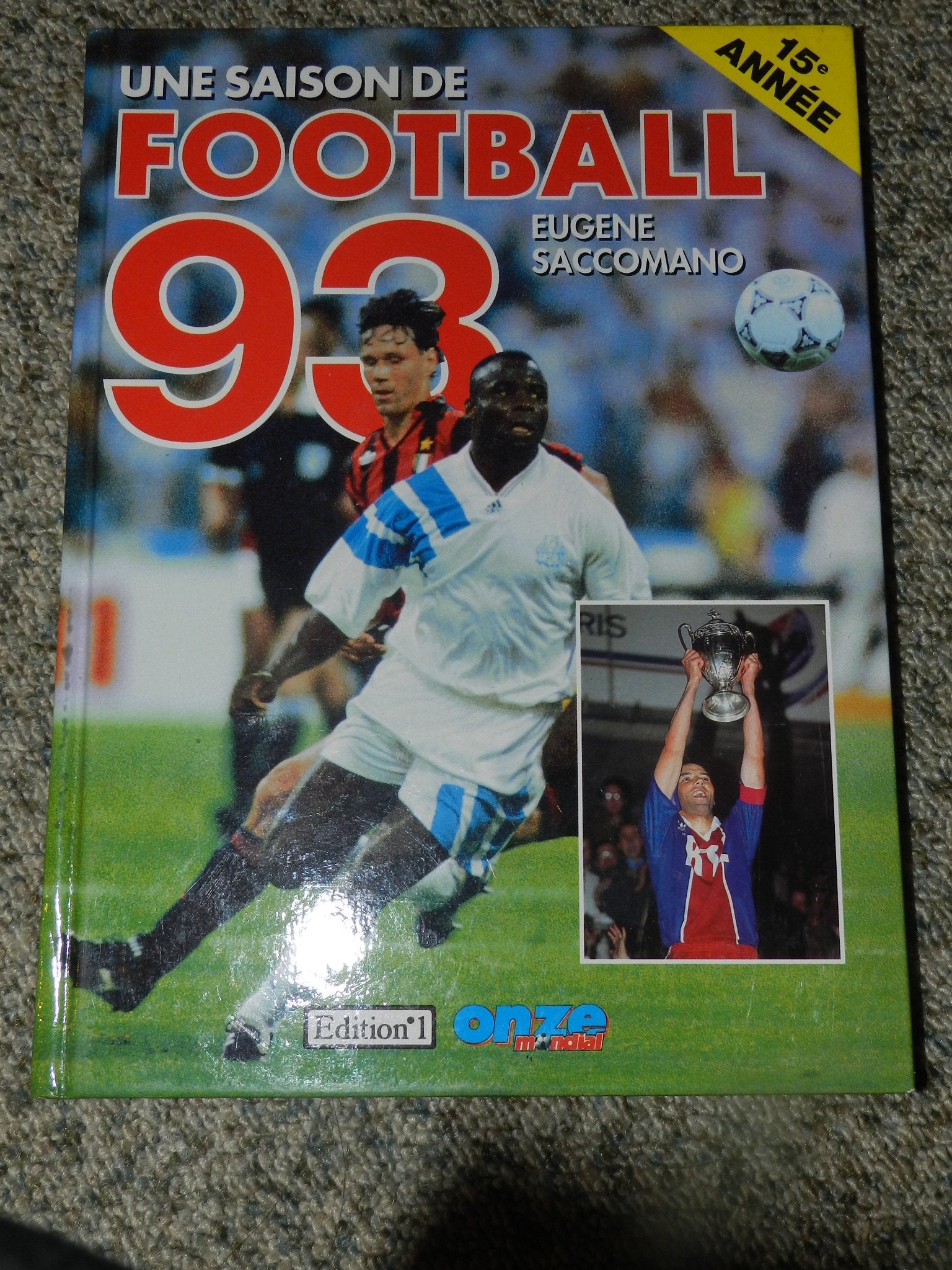 Une saison de football, 93 (N1 Ann.Sport) Books