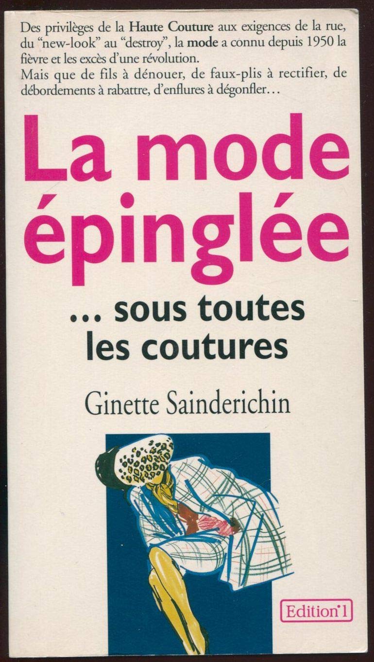 La mode épinglée: Sous toutes les coutures book