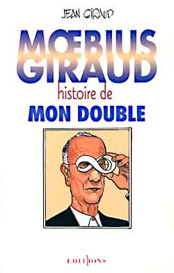 Product Image: Giraud, Moebius, histoire de mon double