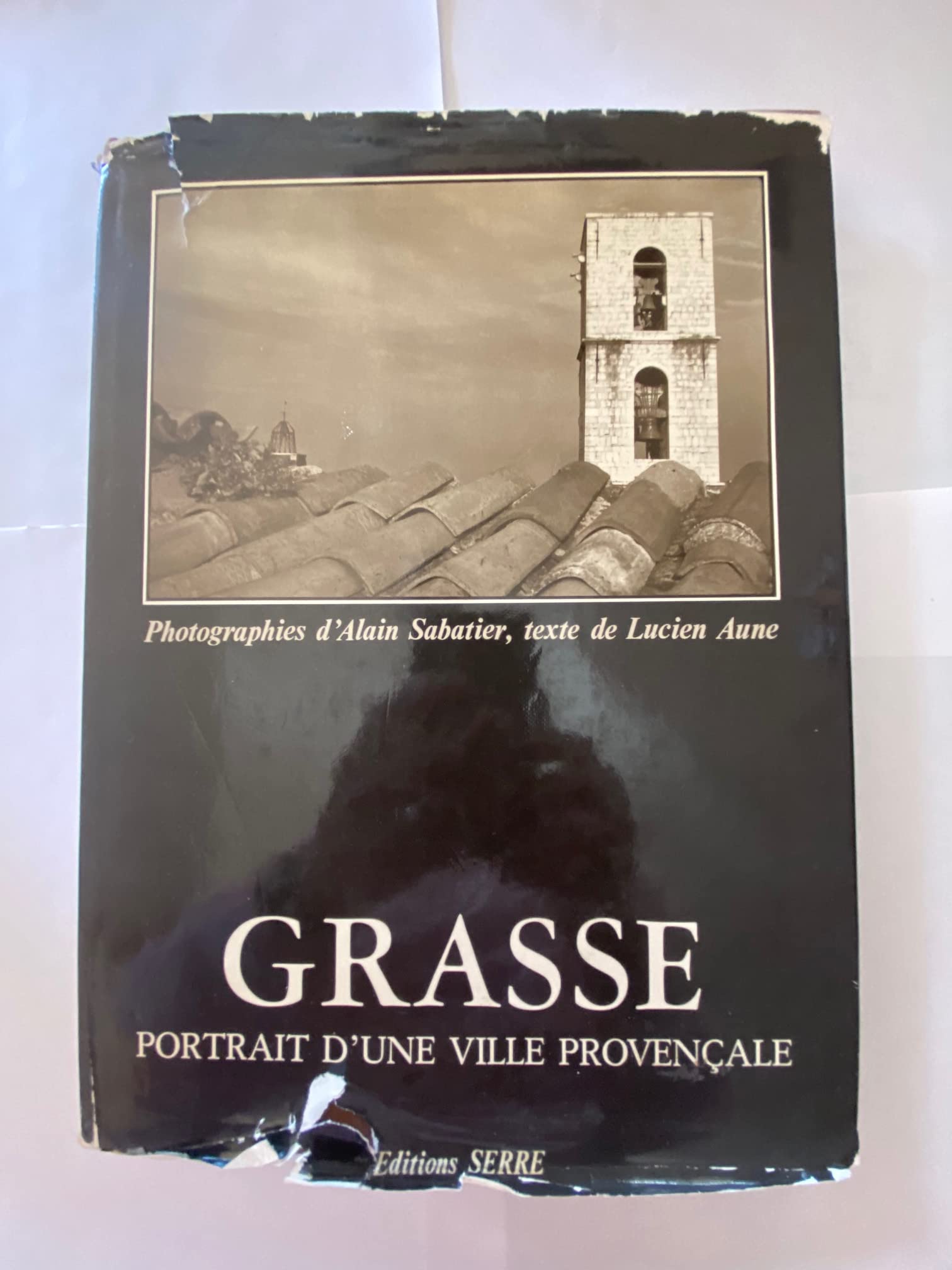 Grasse : Portrait d'une ville provençale Books