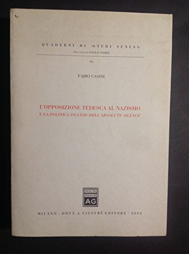 L'opposizione tedesca al nazismo e la politica inglese dell'absolute silence book