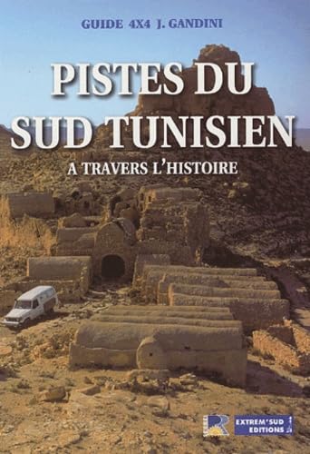 Pistes du Sud tunisien à travers l'histoire Books