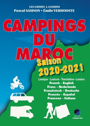 Campings du Maroc : saison 2020-2021 : guide critique Geology & Geography