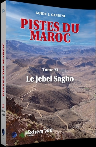 Pistes du Maroc. Vol. 11. Le jebel Sagho book