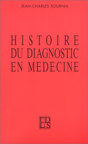 Histoire du diagnostic en médecine book