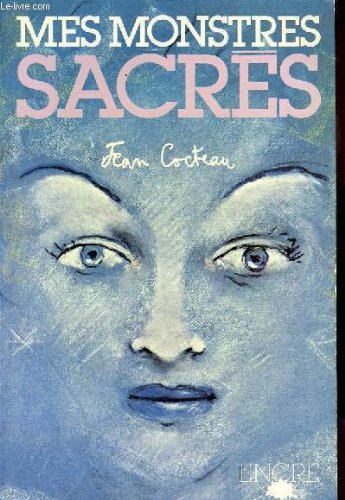 Mes monstres sacrés (Les Arcanes du temps) book