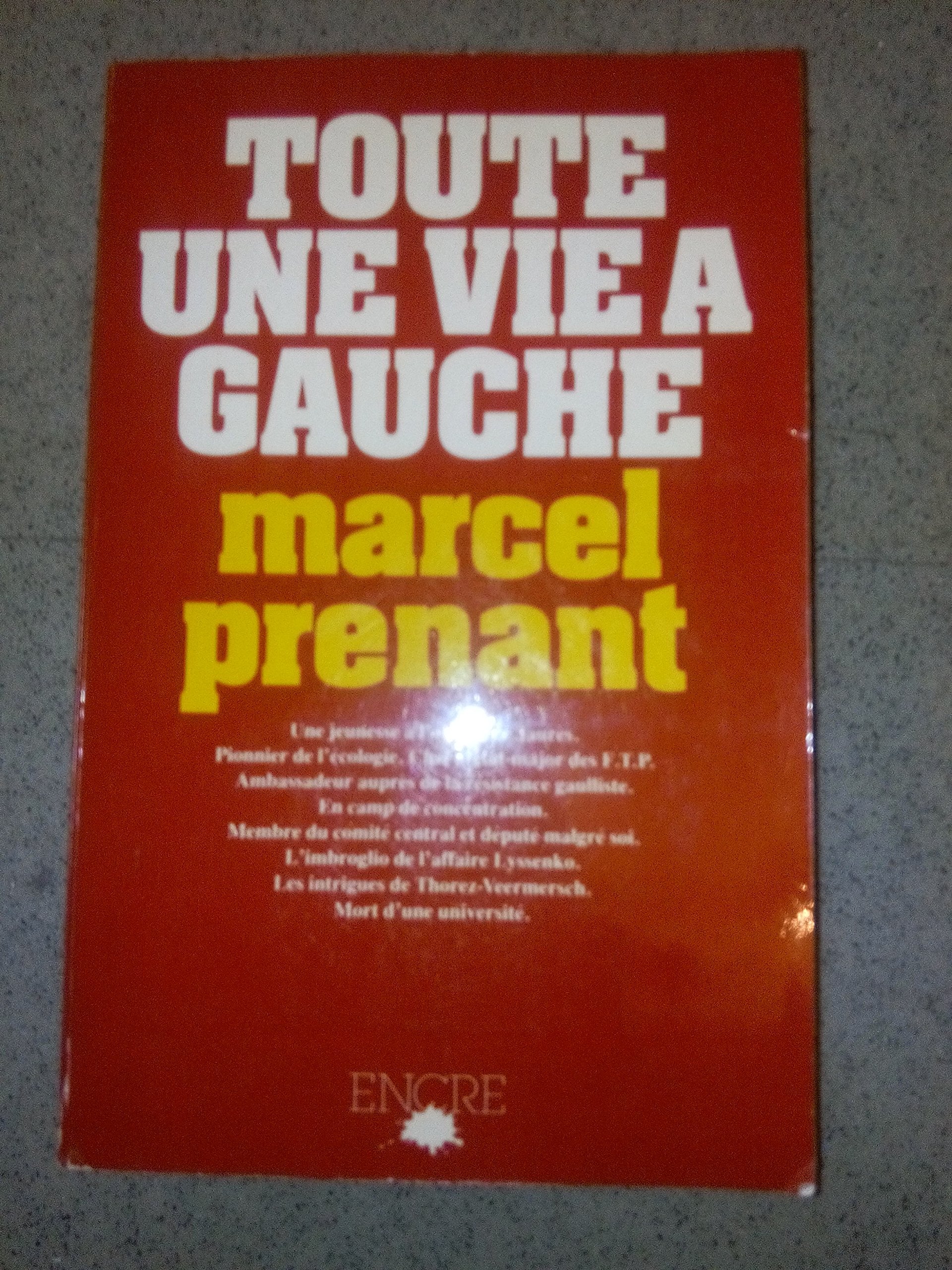 Toute une vie a gauche (French Edition) Books