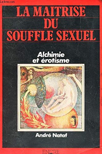 La maitrise du souffle sexuel book
