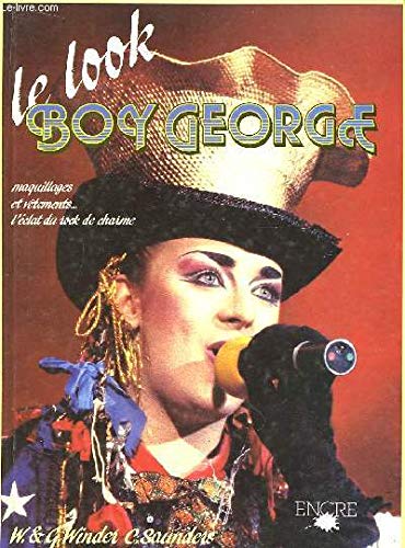 Le look Boy George - Maquillages et vêtements… L'éclat du rock de charme book