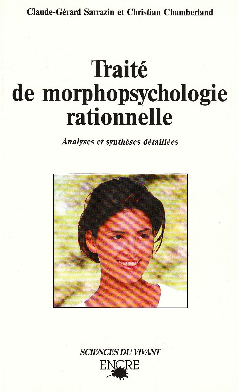 Traité de morphopsychologie rationnelle : analyses et synthèses détaillées book