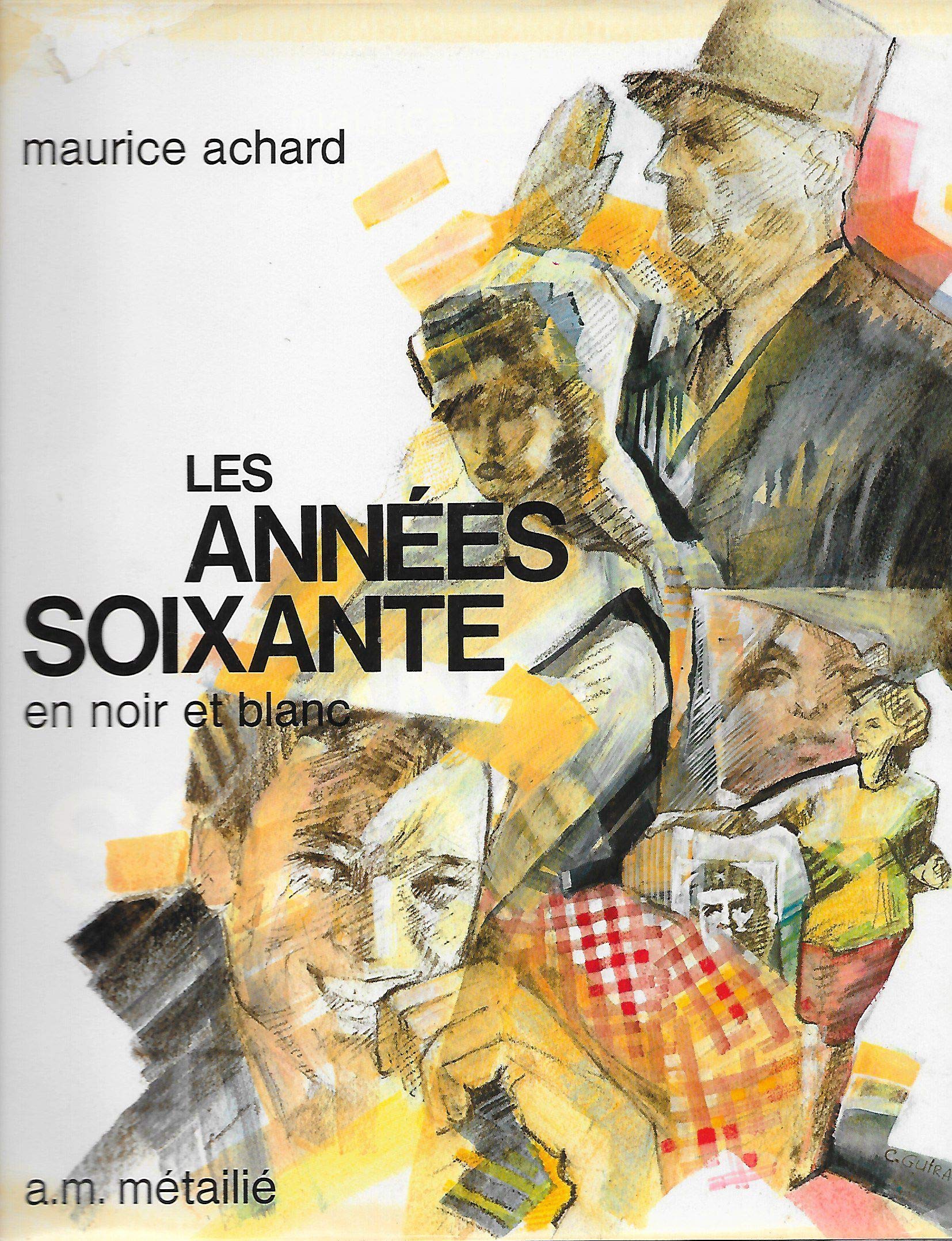 Les Années soixante en noir et blanc Books