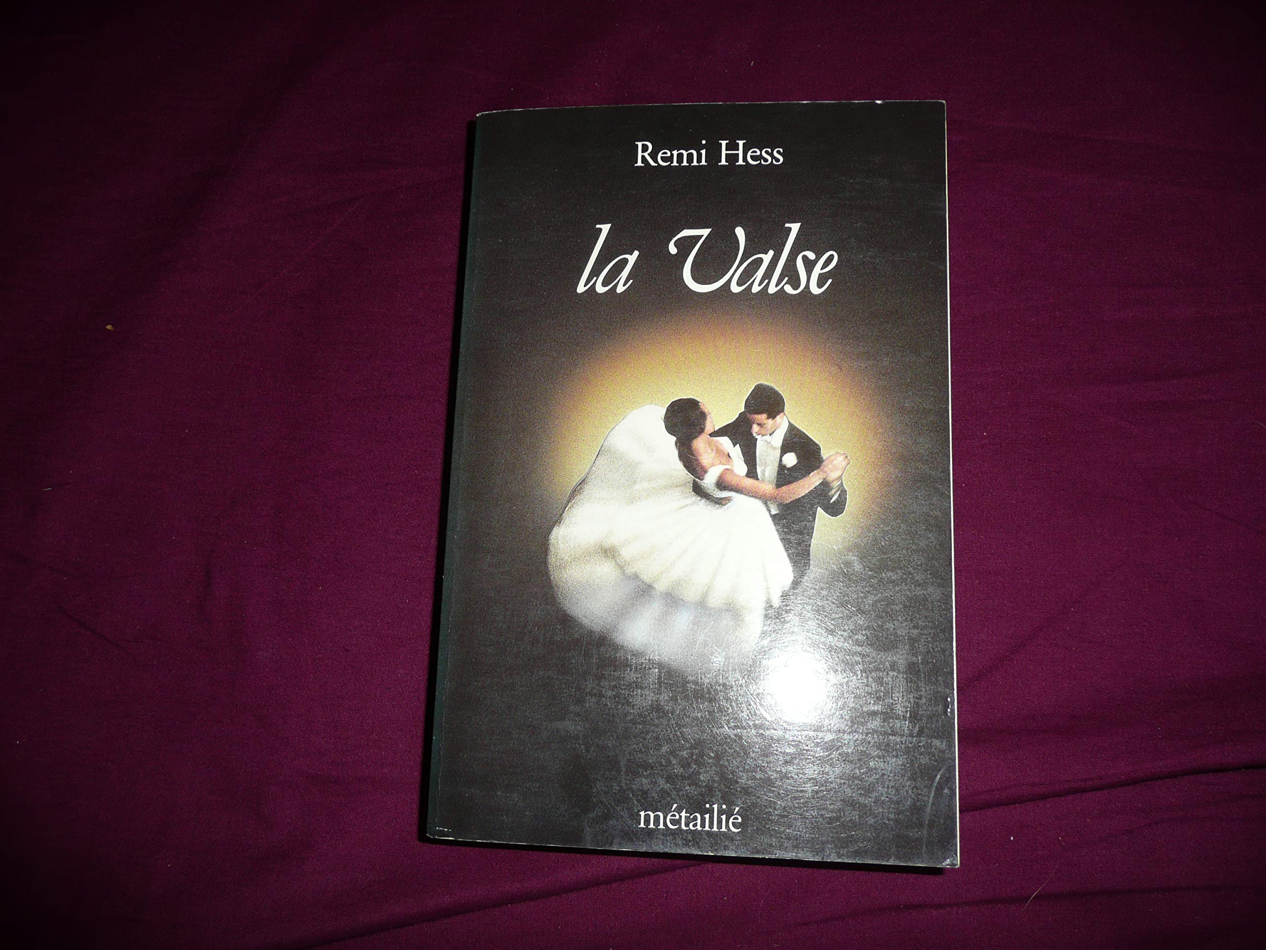 La Valse: Révolution du couple en Europe Books