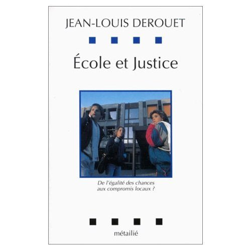 Ecole et justice : de l'école de la République aux projets d'établissements Contemporary literature