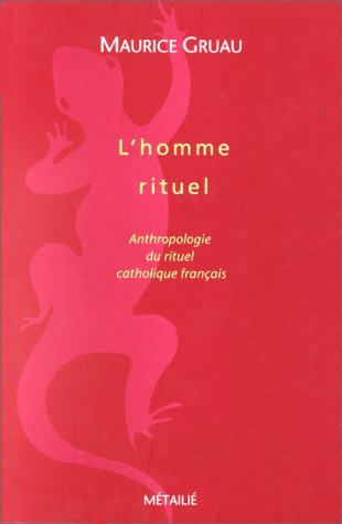 L'Homme rituel Contemporary literature