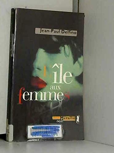 L'île aux femmes Contemporary literature