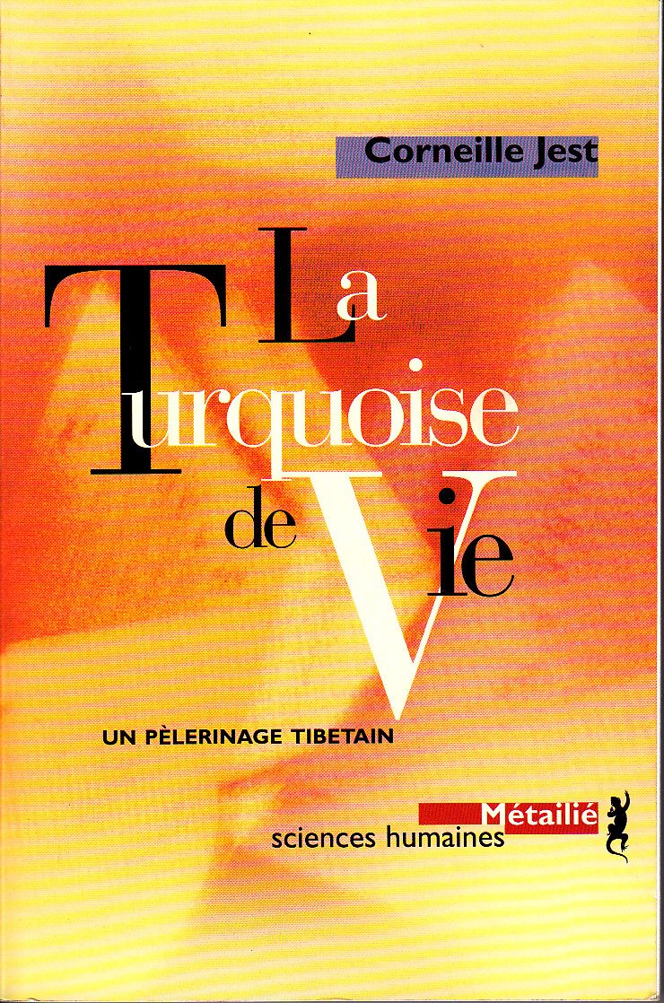La Turquoise de vie : Un pélerinage tibétain book