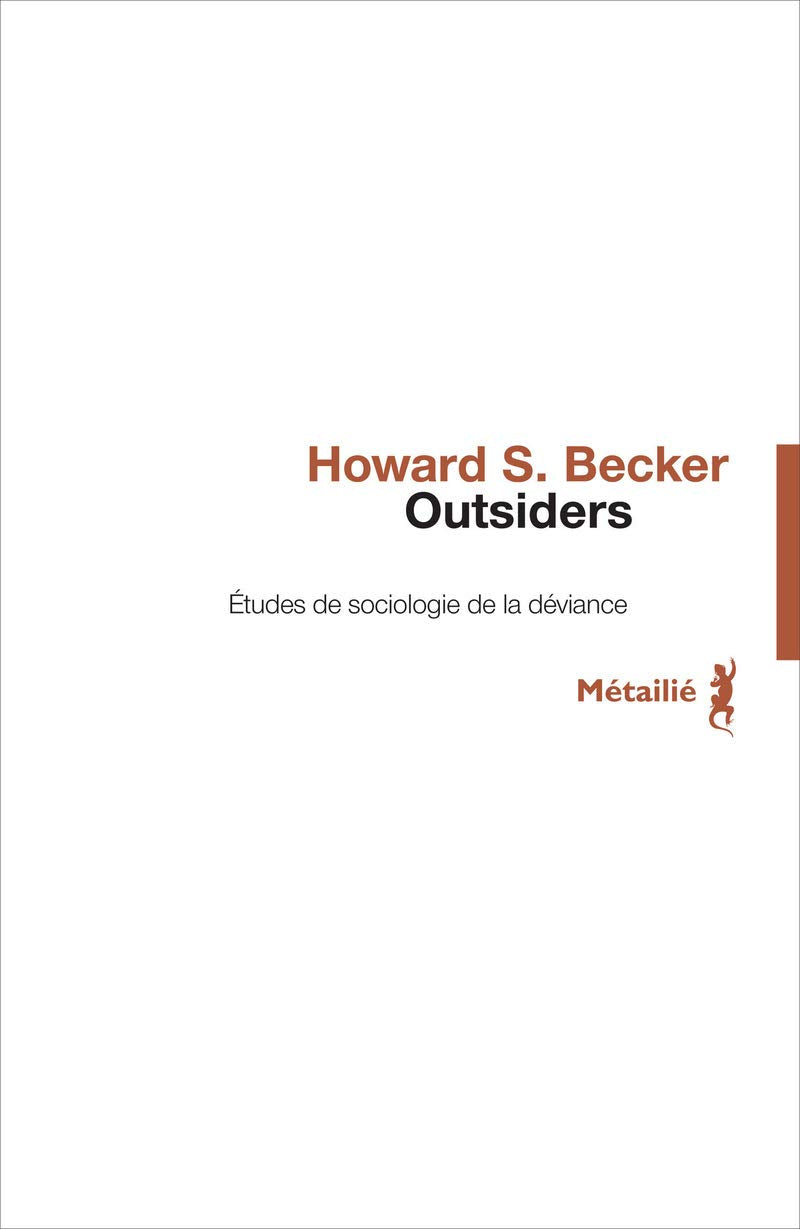 Outsiders: Etudes de sociologie de la déviance book