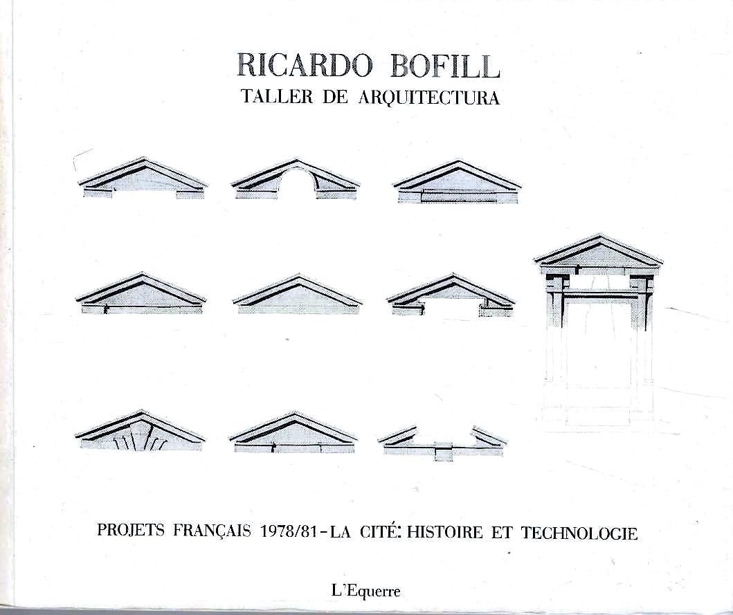 La cité: Histoire et technologie : projets français 1978/81 book