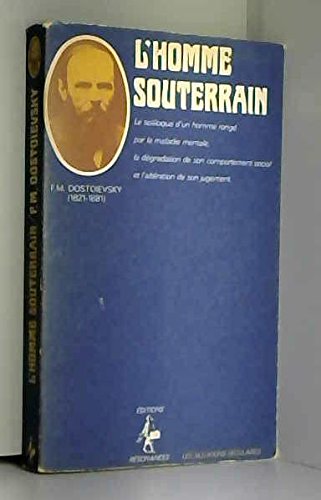 L'Homme souterrain Précédé de La Logeuse (Les Alluvions séculaires) Books