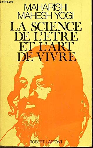 La Science de l'être et l'art de vivre book