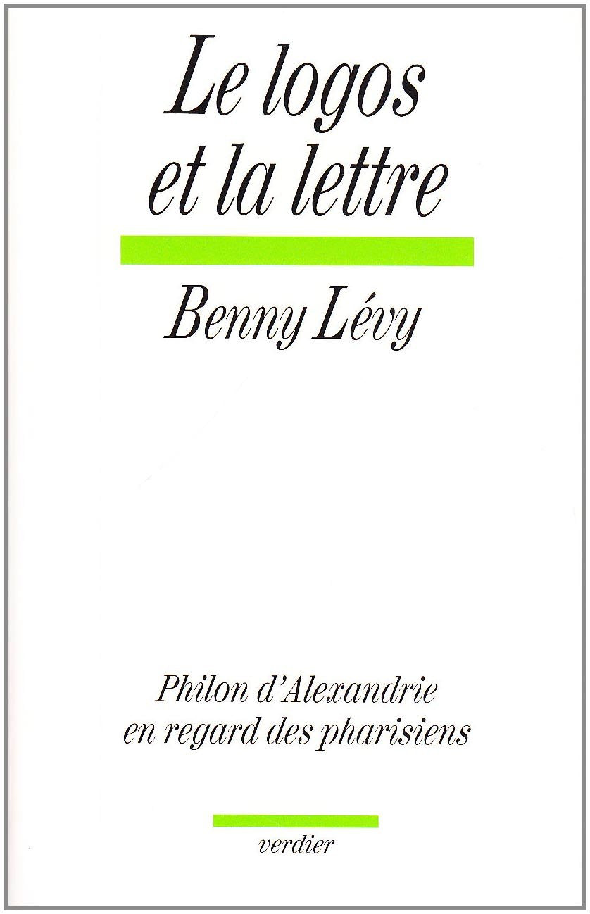 Le logos et la lettre : Philon d'Alexandrie en regard des pharisiens book
