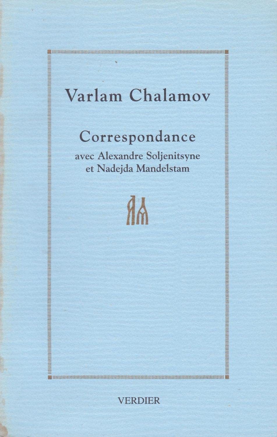 Correspondance avec Alexandre Soljenitsyne et Nadejda Mandelstam book