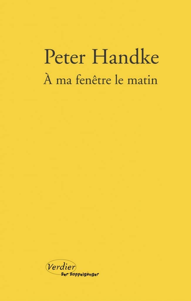 À ma fenêtre le matin: Carnets du rocher 1982-1987 Contemporary literature