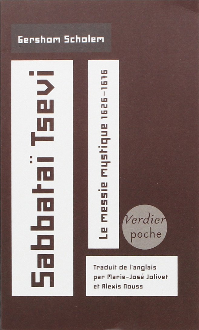 Sabbataï Tsevi: Le messie mystique 1626-1676 book