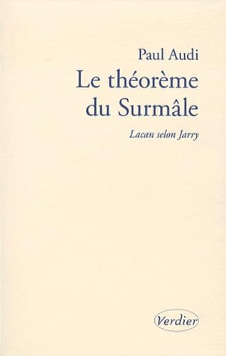 Le théorème du surmâle: Lacan selon Jarry (0000) book