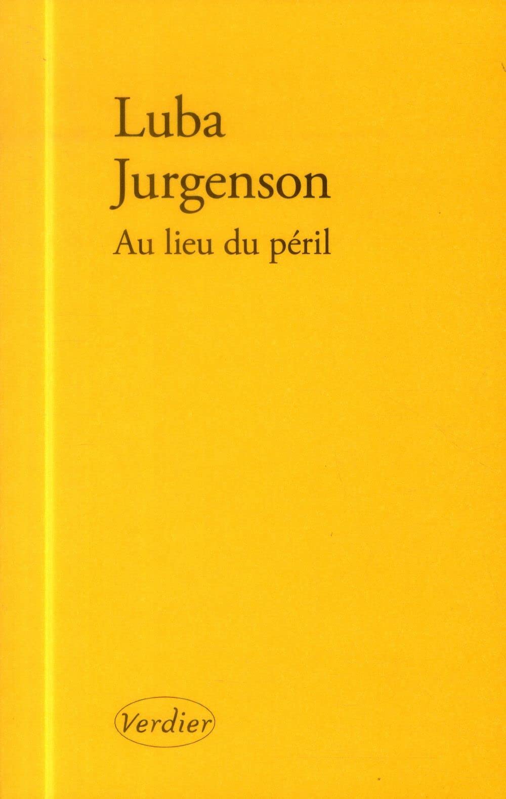 Au lieu du péril (0000) book