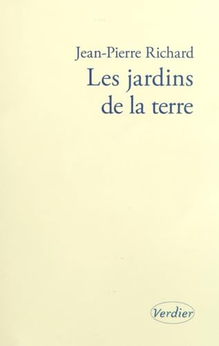 Les jardins de la terre (0000): Pêle-mêle 2. Suivi de Le toucher des textes et le grain des mots Books