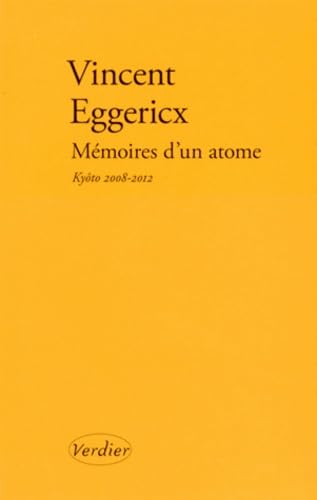 Mémoires d'un atome: Kyôto 2008-2012 (0000) book