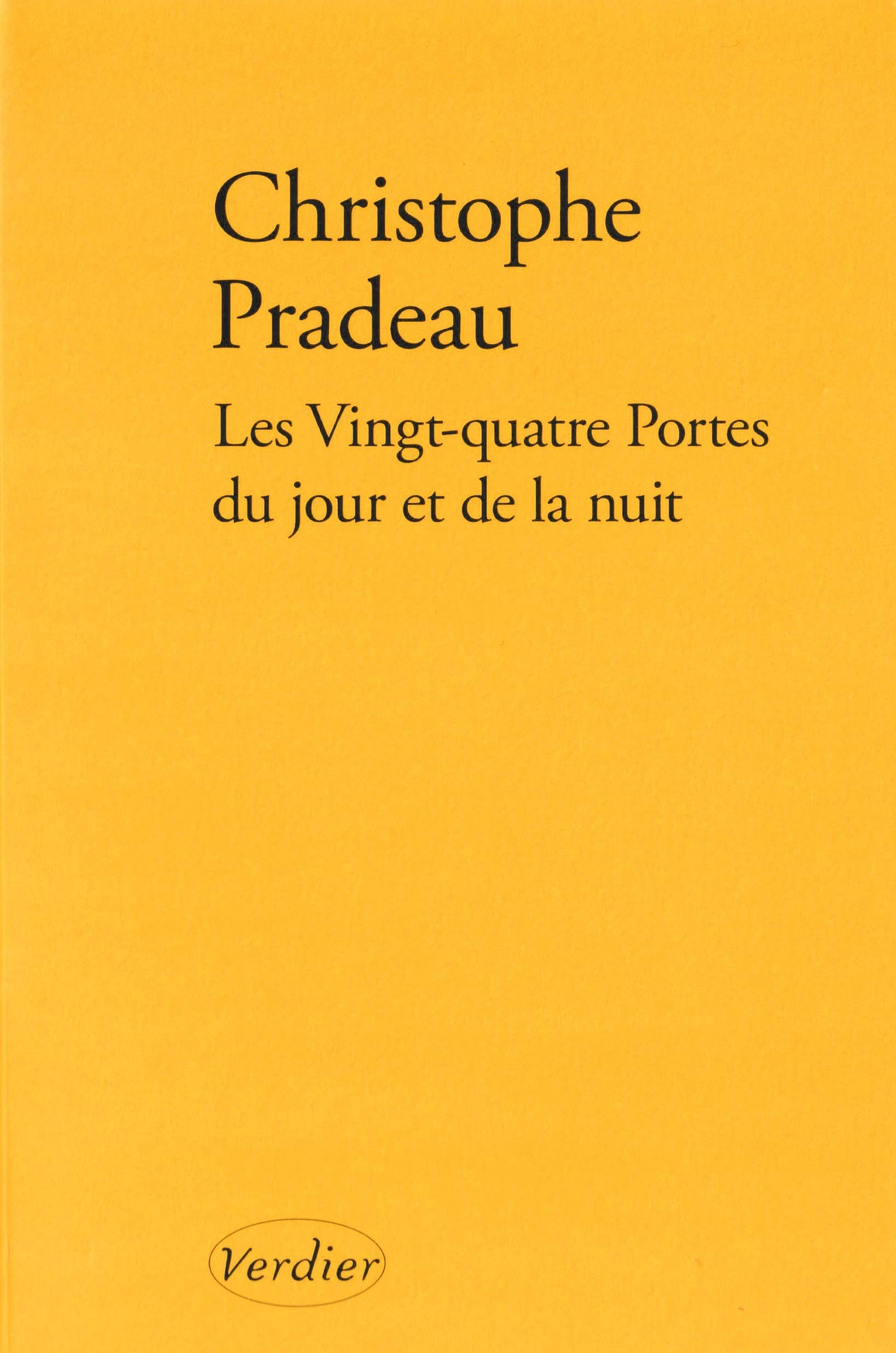 Les vingt-quatre portes du jour et de la nuit book