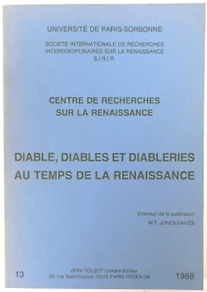 Diable, diables et diablerie au temps de la Renaissance : actes Books
