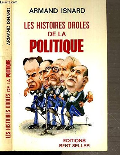 Les Histoires drôles de la politique book