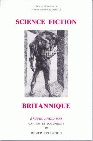 La Science-fiction britannique : 1969-1986 book