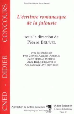 L'écriture romanesque de la jalousie : Tolstoï (La Sonate à Kreutzer), Svevo (Senilità), Proust (Un amour de Swann) book